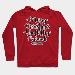 Home Alone Inspired Merry Christmas Ya Filthy Animal Hoodie